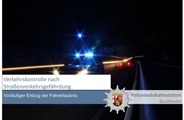 POL PDNW: Polizeiautobahnstation Ruchheim, Straßenverkehrsgefährdung unmittelbar …