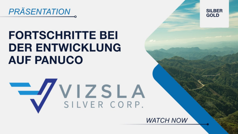 Vizsla Silver gibt Gas bei der Entwicklung des Panuco Silber-Projektes